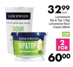 Save Lancewood Dip & Top offer