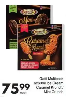 Save Gatti Multipack Ice Cream Caramel Krunch/Mint Crunch offer