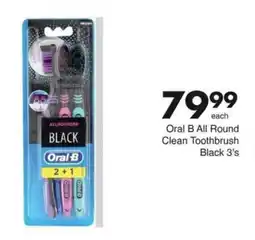 Save Oral B All Round Clean Toothbrush Black 3's offer