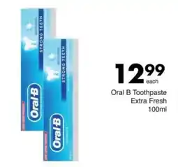 Save Oral B Toothpaste Extra Fresh offer