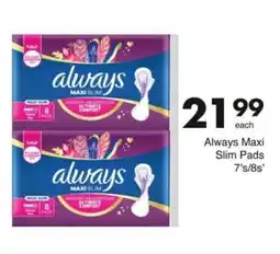 Save Always Maxi Slim Pads offer
