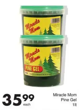 Save Miracle Mom Pine Gel offer