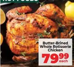 Food Lover's Market Butter-Brined Whole Rotisserie Chicken offer