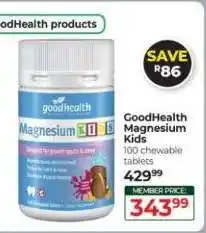 Dis-Chem GoodHealth Magnesium Kids offer
