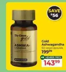 Dis-Chem Gold Ashwagandha offer