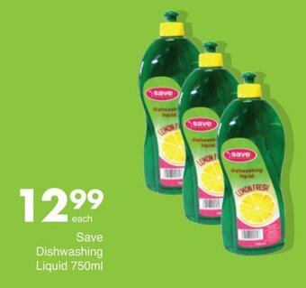 Save Save Dishwashing Liquid 750ml offer