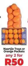 Food Lover's Market Naartjie trays or orange pockets offer