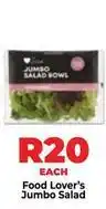 Food Lover's Market Jumbo - salad bowl offer