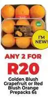 Food Lover's Market Golden blush grapefruit or red blush orange prepacks 6s offer