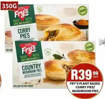 Fry's Plant Based Curry Pies/Mushroom Pies