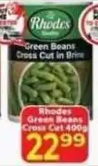 Supa Store Rhodes Green Beans Cross Cut in Brine offer
