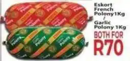 Supa Store Eskort French Polony / Garlic Polony offer