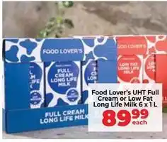 Food Lover's Market Uht full cream or low fat long life milk offer