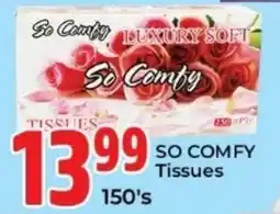 Elite Cash & Carry SO COMFY Tissues offer