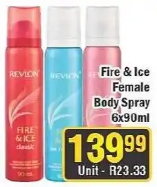 J&E Cash and Carry Revlon Fire & Ice Female Body Spray offer