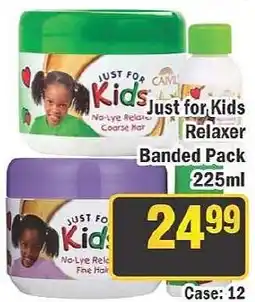 J&E Cash and Carry Just for Kids Relaxer offer
