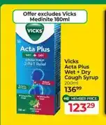 Dis-Chem Vicks Acta Plus Wet + Dry Cough Syrup 200ml offer