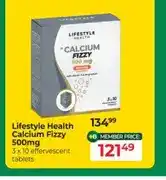 Dis-Chem Lifestyle Health Calcium Fizzy 500mg 3 x 10 effervescent tablets offer