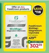 Dis-Chem FoodGrown BioMag+ Magnesium Glycinate 60 tablets offer