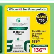 Dis-Chem FoodGrown D-Biotin 100µg 60 capsules offer