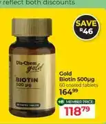 Dis-Chem Gold Biotin 500µg 60 coated tablets offer