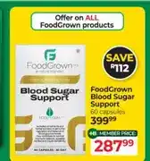 Dis-Chem FoodGrown Blood Sugar Support 60 capsules offer