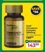 Dis-Chem Gold Cinnamon Complex 3000mg 60 vegecapsules offer
