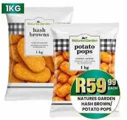 Take 'n Pay Natures Garden hash browns / potato pops offer
