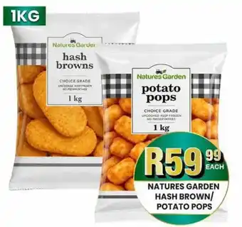 Natures Garden hash browns / potato pops