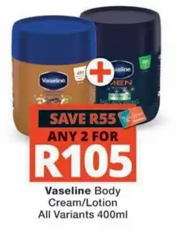 MediRite Vaseline Body Cream/Lotion offer