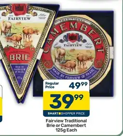 Pick n Pay Liquor Fairview Traditional Brie or Camembert offer
