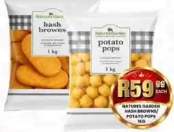 Take 'n Pay Natures Garden hash browns/potato pops offer