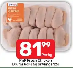 Pick n Pay Liquor PnP Fresh Chicken Drumsticks or Wings offer