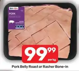 Pick n Pay Pork Belly Roast or Rasher Bone-in offer