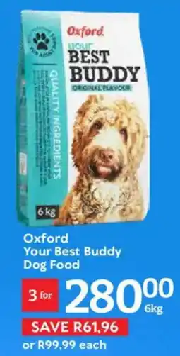 Oxford Freshmarket Oxford Your Best Buddy Dog Food offer