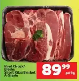 Check Save Beef Chuck/Blade/Short Ribs/Brisket A Grade offer