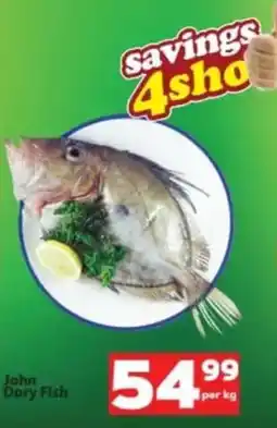 Check Save John Dory Fish offer
