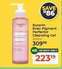 Dis-Chem Eucerin Even Pigment Perfector Cleansing Gel offer