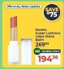 Dis-Chem Revlon Super Lustrous Glass Shine Balm offer