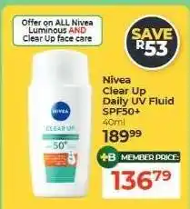 Dis-Chem Nivea Clear Up Daily UV Fluid SPF50+ offer