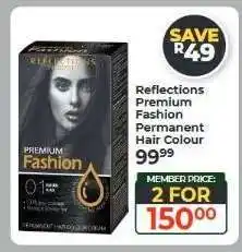 Dis-Chem Reflections Premium Fashion Permanent Hair Colour offer