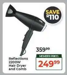 Dis-Chem Reflections 2200W Hair Dryer and Comb offer