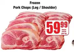 Boxer Superstores Frozen Pork Chops (Leg / Shoulder) offer