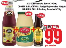Boxer Superstores ALL GOLD Tomato Sauce, CROSSE & BLACKWELL Tangy Mayonnaise, MRS H.S. BALLS Chutney Assorted offer