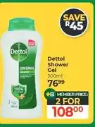 Dis-Chem Dettol Shower Gel 500ml - 2 for offer