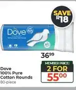 Dis-Chem Dove 100% Pure Cotton Rounds 80-piece - 2 for offer