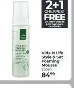 Dis-Chem Vida Is Life Style & Set Foaming Mousse 200ml offer