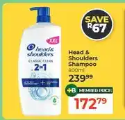 Dis-Chem Head & Shoulders Shampoo 800ml offer
