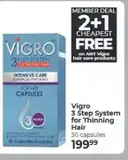 Dis-Chem Vigro 3 Step System for Thinning Hair 30 capsules offer