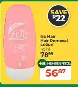 Dis-Chem No Hair Hair Removal Lotion 125ml offer